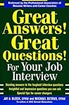 Great Answers! Great Questions! For Your Job Interview