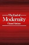 The End of Modernity: Nihilism and Hermeneutics in Postmodern Culture (Parallax: Re-visions of Culture and Society)