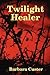Twilight Healer