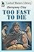 Too Fast To Die by Dempsey Clay
