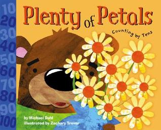 Plenty of Petals: Counting by Tens (Know Your Numbers)