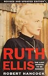 Ruth Ellis: The Last Woman To Be Hanged