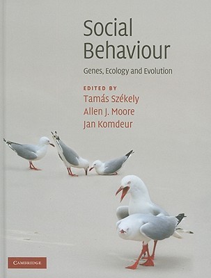 Social Behaviour: Genes, Ecology and Evolution (Hardcover)