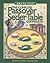 The Passover Seder Table Co...