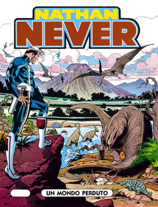 Nathan Never n. 23: Un mondo perduto (Mass Market Paperback)