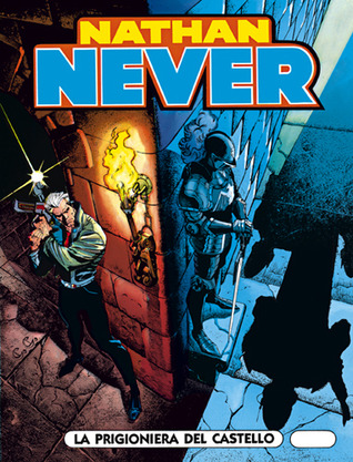 Nathan Never n. 24: La prigioniera del castello