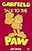 Talk to the Paw (Garfield Pocket Books)