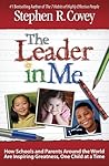 The Leader in Me:...