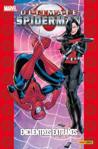 Coleccionable Ultimate Spiderman 6: Encuentros extraños (Ultimate Spider-man #6, Coleccionable Ultimate, #12)