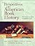 Perspectives on American Book History by Scott E. Casper