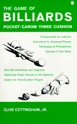 Game of Billiards: Pocket-Carom-Three Cushion (Paperback)