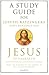 A Study Guide for Joseph Ratzinger's Jesus of Nazareth by Mark Brumley