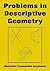 Problems in Descriptive Geometry