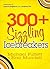 300+ Sizzling Icebreakers: For Cell Churches, Home Groups, and Youth Work