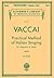 Practical Method of Italian Singing – Nicola Vaccai | Soprano... by Nicola Vaccai