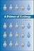 A Primer of Ecology