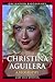 Christina Aguilera: A Biography (Greenwood Biographies)