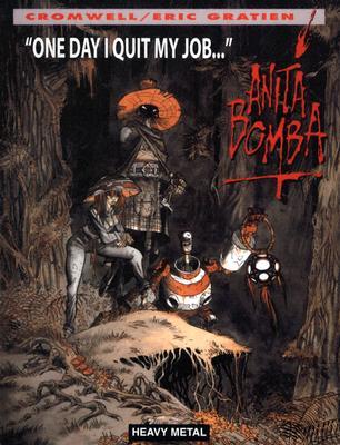 Anita Bomba: One Day, I Quit My Job and My Head Started Working Again (Anita Bomba, #3)