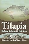 Tilapia: Biology, Culture, and Nutrition