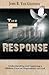 The Faith Response