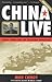 China Live: People Power and the Television Revolution