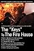 The 'Keys' To The Fire House: Everything you need to know to become a Career Firefighter