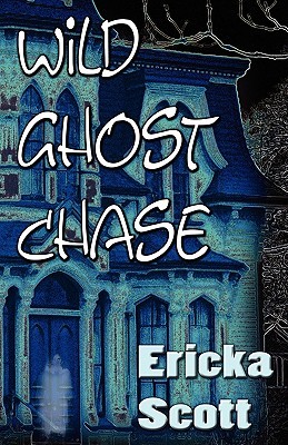 Wild Ghost Chase (Paperback)
