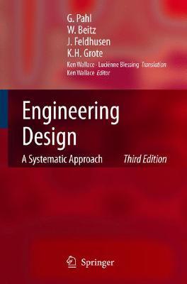 Engineering Design: A Systematic Approach (Hardcover)