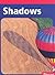Shadows, Below-level Reader Grade K: Harcourt School Publishers Science (Hsp Sci 09)