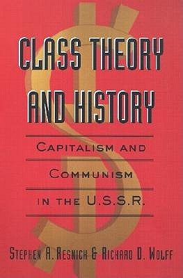 Class Theory and History (Paperback)