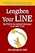 Lengthen Your Line: The 5 Cs for Exceptional Performance in the Game of Life