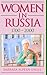 Women in Russia, 1700–2000 by Barbara Alpern Engel