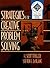 Strategies for Creative Problem Solving