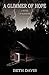 A Glimmer of Hope by Beth Davis