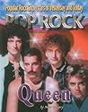 Queen (Popular Rock Superstars of Yesterday and Today)