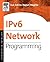 IPv6 Network Programming