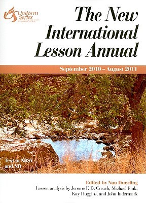 The New International Lesson Annual 2010-11: September - August (Paperback)