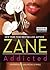 Addicted by Zane