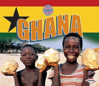 Ghana (Country Explorers)