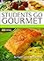 Students Go Gourmet