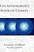 The Astrologer's Book of Charts