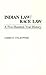 Indian Law/Race Law by James E. Falkowski