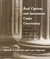 Real Options And Investment Under Uncertainty: Classical Readings and Recent Contributions