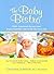 The Baby Bistro by Christina Schmidt MS