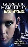 Danse Macabre by Laurell K. Hamilton