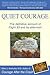 Quiet Courage: The definitive account of Flight 93 and its aftermath