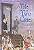 A Tale of Two Cities by Mary Sebag-Montefiore