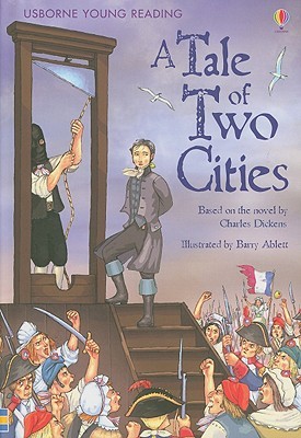A Tale of Two Cities (Usborne Young Reading 3)