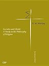 Socrates and Christ: A Study in the Philosophy of Religion
