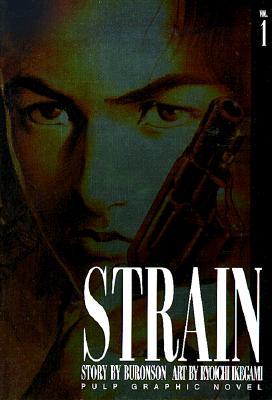 Strain, Vol. 1 (Paperback)